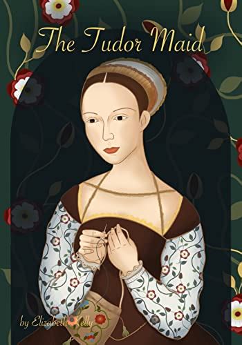 quaker maid elizabeth tudor|the tudor maid book.